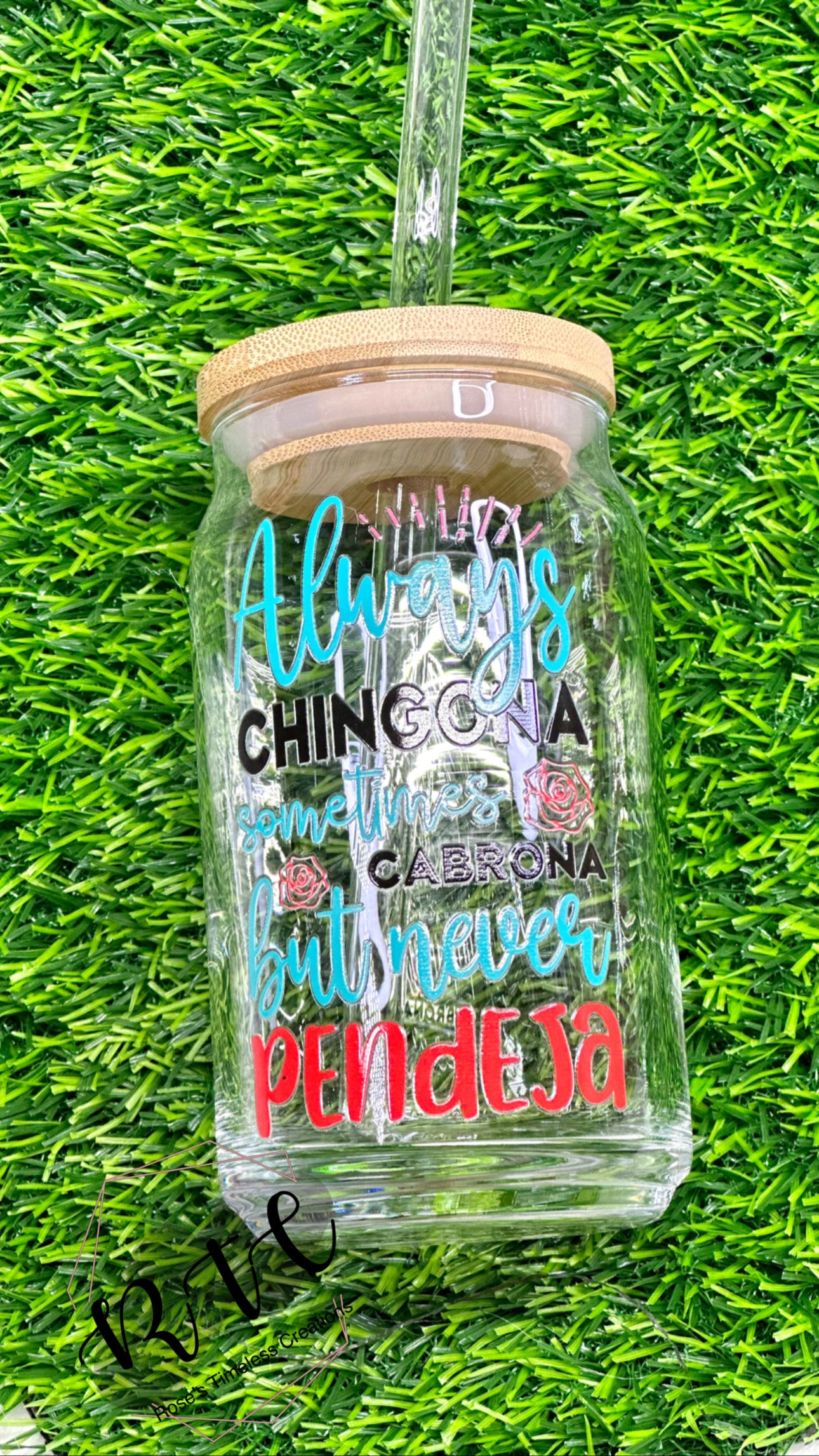 Always Chingona 20oz